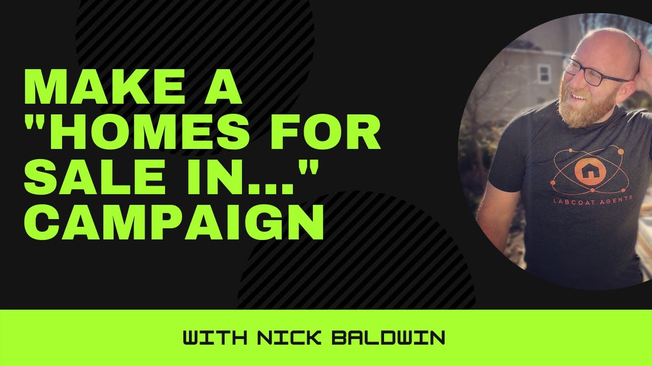 Make a "Homes for Sale in..." Facebook Campaign YouTube