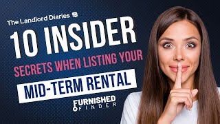 10 Insider Secrets When Listing Your Midterm Rental (127) #furnishedfinder