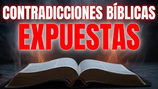 Las contradicciones más impactantes de la Biblia