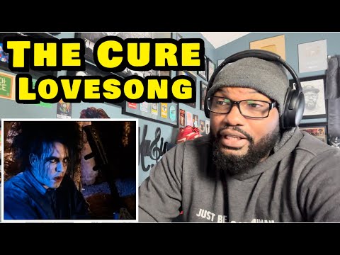 The Cure - Lovesong | REACTION