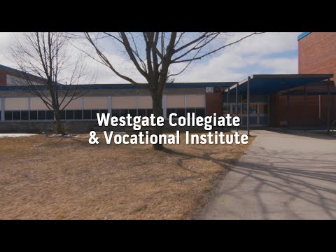 Westgate CVI Virtual Tour - Lakehead Public Schools