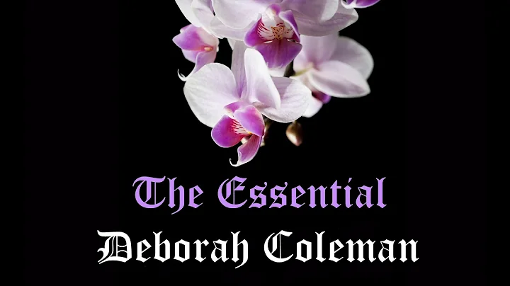 Deborah Coleman - (The Essential Full Album)