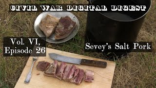 Sevey's Salt Pork - Vol. VI, Episode 26