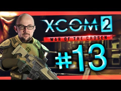 XCOM 2 - War of the Chosen #13 - VERY DIFFICULT
