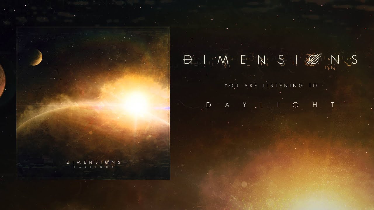 Dimensions - Daylight (feat. Jamie Yerbury) auf YouTube ansehen Dimensions - Daylight (feat. Jamie Yerbury) auf YouTube ansehen