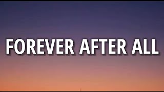 Luke Combs - Forever After All (Lyrics)