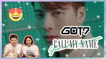 [Thai Reaction] GOT7 니가 부르는 나의 이름(You Calling My Name) MV