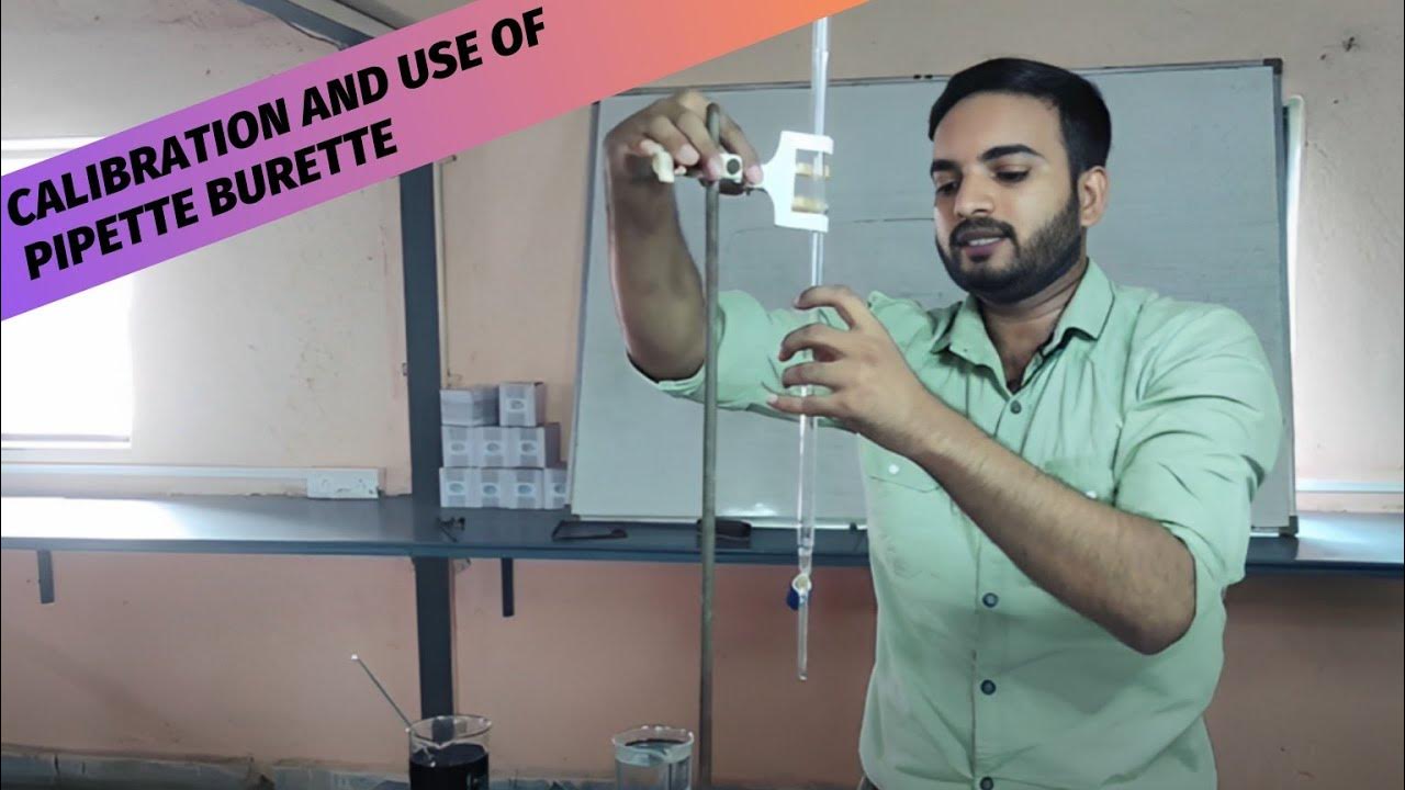 calibration of pipette by burette how to use burette and pipette