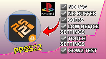 PPSS22 Emulator Best Settings for PS2 Games | New PS2 Emulator for android