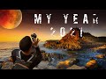 MY YEAR 2021 | CINEMATIC VIDEO