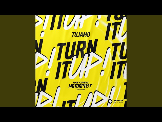 Tujamo - Turn It Up