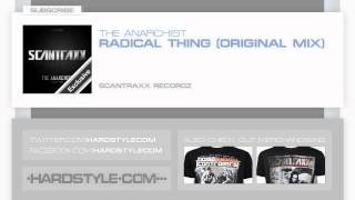New Release | The Anarchist - Radical Thing (Original Mix)