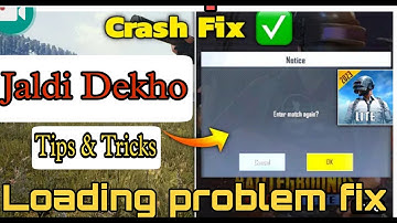 Pubg mobile lite crash problem & loading problem fix kaise kare | How to fix crash & loading problem