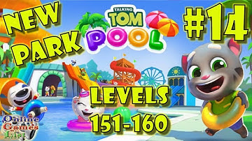 TALKING TOM POOL LEVELS 151-160 Walkthrough Gameplay #14