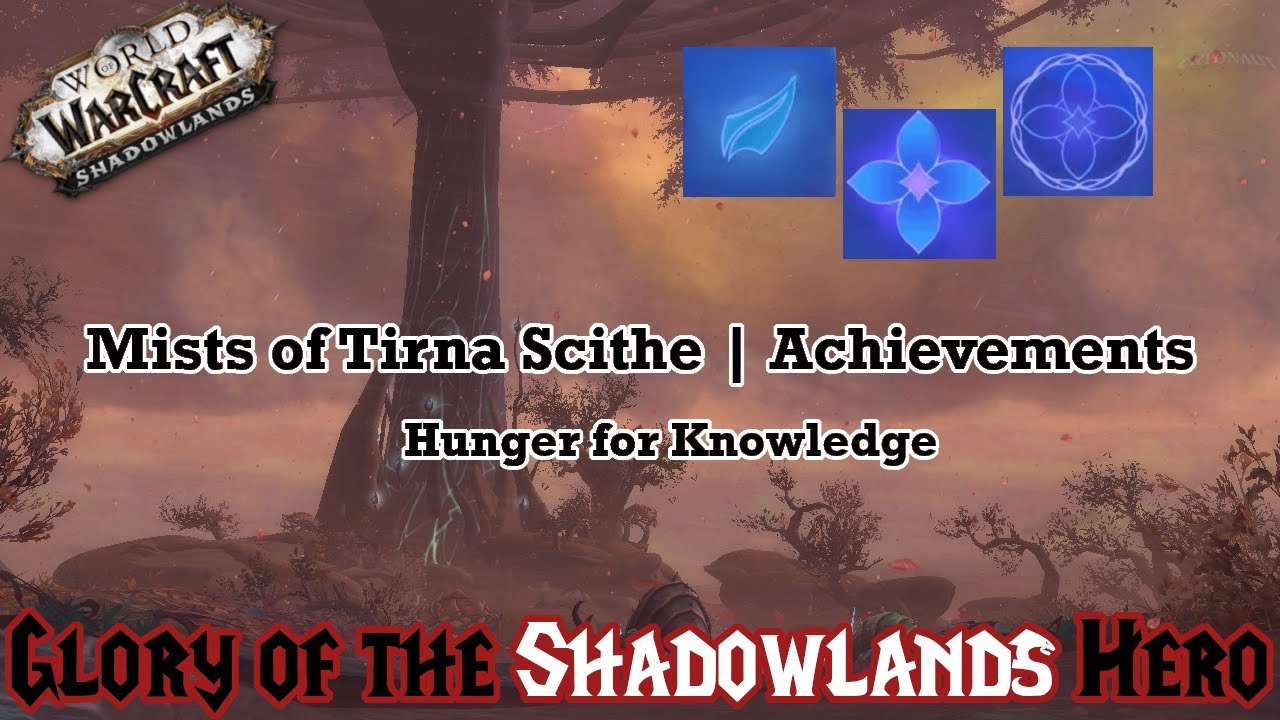 Glory of the Shadowlands Hero | Hunger for Knowledge