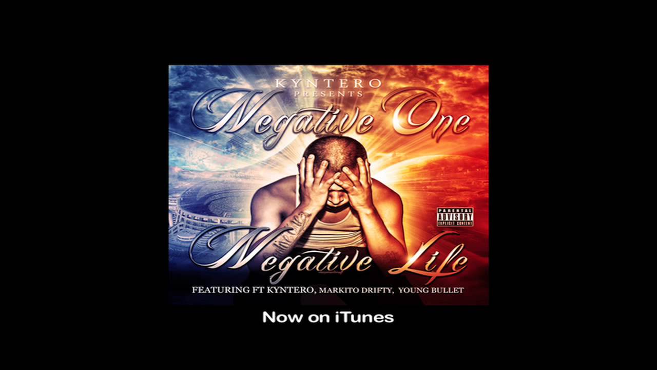 Watch Negative One Ft. Kyntero & MRK MrHoodz - What I Do on YouTube Watch Negative One Ft. Kyntero & MRK MrHoodz - What I Do on YouTube