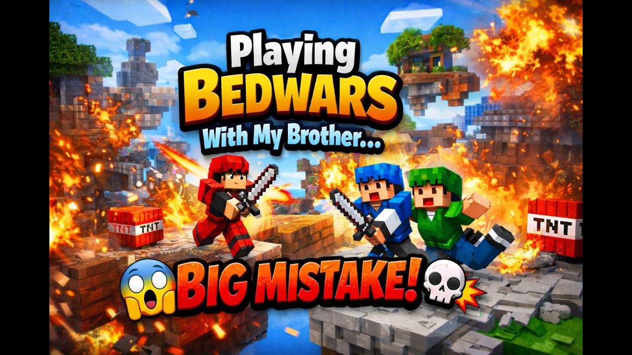 Playing Bedwars With My Brother… BIG MISTAKE - YouTube