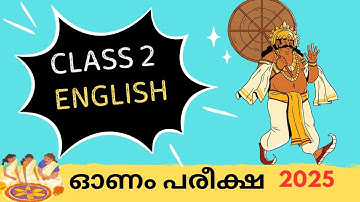 Class 2 english Tommorow english first term exam question paper/std2 onam exam question paper 