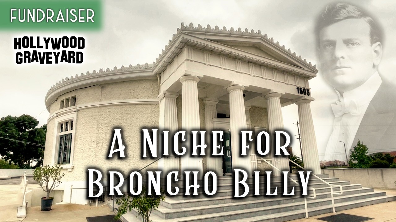A Niche for Broncho Billy Anderson (Fundraiser)
