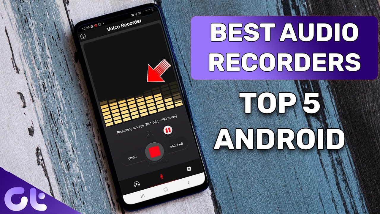 Top 5 Best Free Voice Recorders For Android Best Android Voice