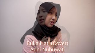 Buka Hati - Yura Yunita (Cover) by Agni Nubuwati