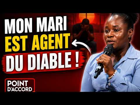 Mon mari a vendu son âme au diable pour devenir riche… | Point d'Accord