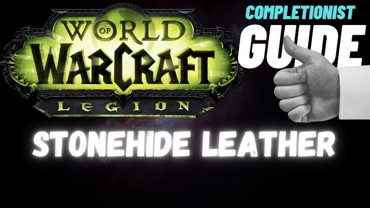 Stonehide Leather Sample WoW Quest completionist guide