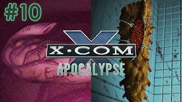 Disaster in the Sky - Part 10 - X-COM Apocalypse