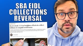 SBA EIDL Collections Reversal For ALL