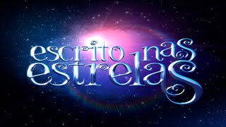 ESCRITO NAS ESTRELAS | ABERTURAS INESQUECÍVEIS | VIVA