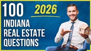 Indiana Real Estate Exam 2025 (100 Questions with Explained Answers - Updated Edition)