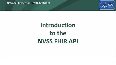 Introduction to the NVSS FHIR API