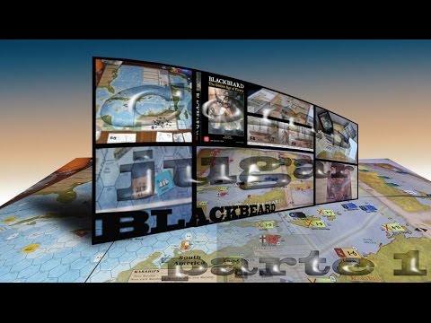 Juegos de tablero.- Blackbeard parte1