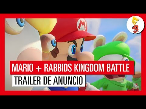 Mario + Rabbids Kingdom Battle - E3 2017