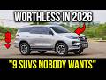 These 9 SUVs Are Now WORTHLESS in 2026 — Here Is Why