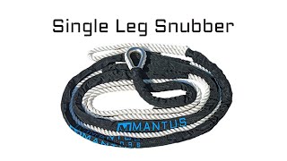 Single Leg Snubber