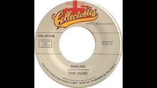 Video thumbnail of "The Dubs - Darling 1957"