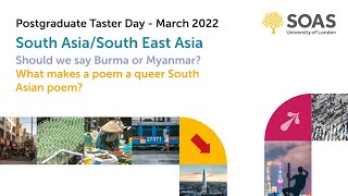 South Asia and South East Asia: Postgraduate Taster Day 2022