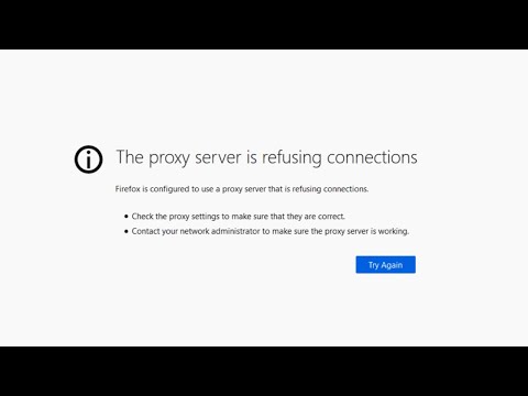 How to fix The proxy server is refusing connections in Windows 10 & Mozilla Firefox