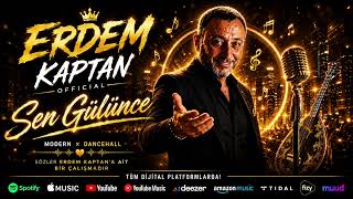 Sen Gülünce Erdem Kaptan (Special Version)