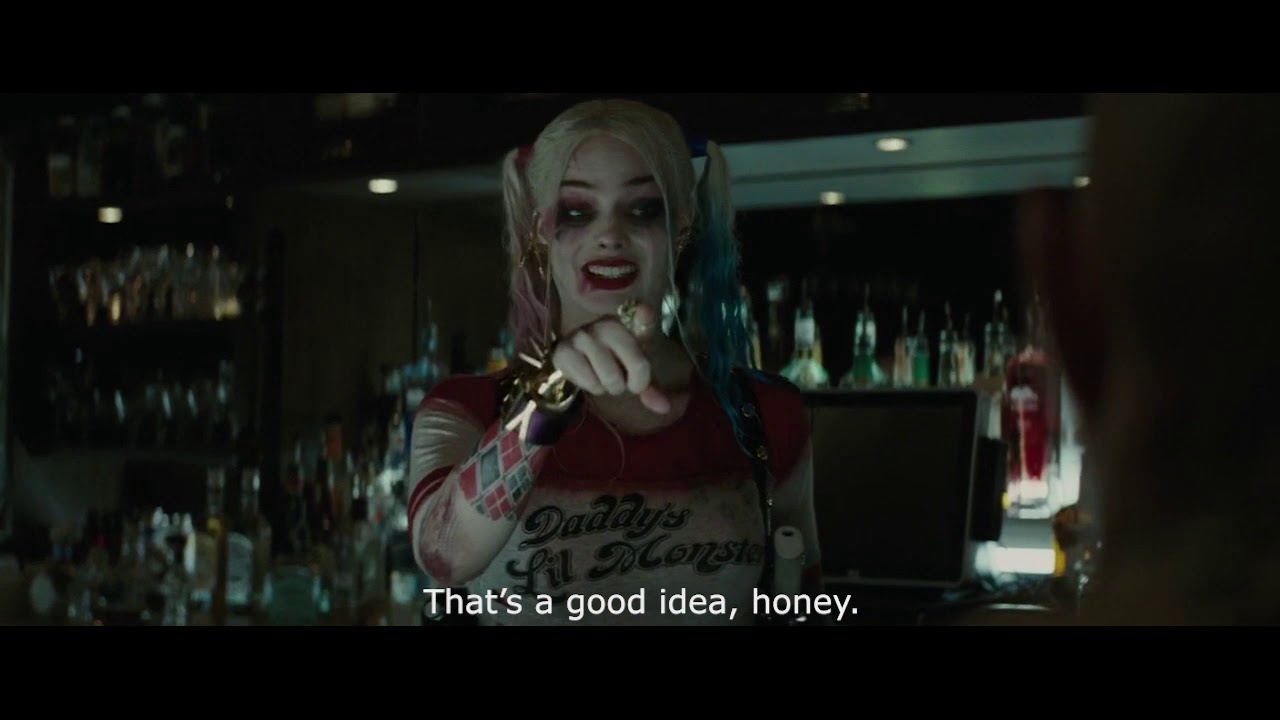 Suicide Squad - That's a good idea, honey