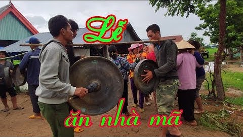 Lễ ăn nhà mã nhảy cồng chiêng của đồng bào dân tộc Jarai khu vực Iapa tỉnh Gia Lai-tập 3