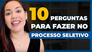 Quais Perguntas Fazer em uma ENTREVISTA de EMPREGO ?