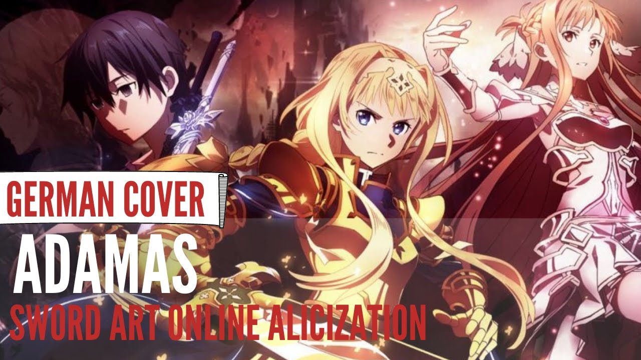 Sword Art Online Alicization Op Adamas