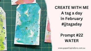 A Tag a Day in February 2024 #22 - WATER - #jjtagaday  #junkjournal  #ephemera  #tags  #tag
