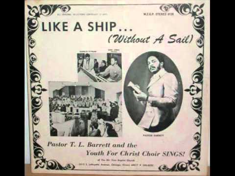 Pastor T.L. Barrett & the Youth For Christ Choir - Blessed Quietness