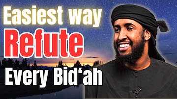 The Easiest Way to Refute Every Bid‘ah | Ustadh Abdulrahman Hassan