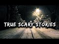 "True Scary Stories Compilation" #15