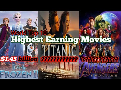 top-10-highest-earning-movies-in-the-world-||-top-10-best-movie-in-the-world-||-avengers-endgame