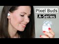 Pixel Buds A Series | Review